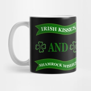 Irish Kisses And Shamrock Wishes Mug